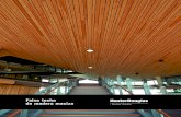 Falso techo de madera maciza - Hunter Douglas Architectural · INSTALACIÓN Para los falsos techos lineales, la fábrica suministra los perfiles soportes con los clips de fijación