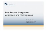 Das kutane Lymphom- erkennen und therapieren · Mycosis fungoides (MF) • Gleicht einer Hautpilz-erkrkanKung • häufigste Form des kutanesLymphoms • Je nach Erkrankungsstadium