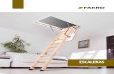 ESCALERAS - FAKRO · La escalera LMS/LMK es de tres tramos. La trampilla termoaislante y el cajón están fabricadas de madera de pino y la escalera de metal. La escalera de tramos