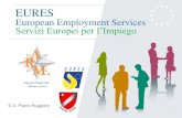 European Employment Services Servizi Europei per l’Impiegooldweb.unimol.it/unimolise/allegati/54078/presentazione 2012 UNIM… · EURES Il lavoro si muove in Europa! E.A. Pietro