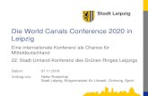 Die World Canals Conference 2020 in Leipzig · 2018. 11. 8. · Handelshafen Magdeburg . Stadt Leipzig - Dezernat Umwelt, Ordnung, Sport - World Canals Conference 2020 07.11.2018