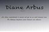 Diane Arbusuia44-photo.fr/joomla/images/stories/almd/Archives AlaMde... · 2015. 3. 2. · Elle tombe amoureuse d’Allan ARBUS à l’âge de 14 ans et l’épouse à 18 ans, en
