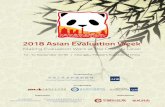2018 Asian Evaluation Week - Asian Development Bank · [Kang Ding & Wang Jiang, Ground Floor (1F)] Participants will understand : the approaches and measures to promote the overall