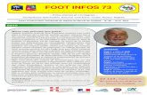 FOOT INFOS 73 · 2017. 12. 26. · AGENDA MOLLARD Formation Finales régionales futsal seniors au Carroz s’être imposée La lettre mensuelle d’information Festi E REUNION mai
