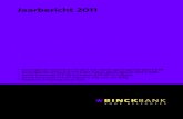 Jaarbericht 2011 - BinckBank€¦ · jaarbericht 2011 Op dit document is geen accountantscontrole toegepast Het aandeleninkoopprogramma dat wij in 2008 opstartten, is op 16 december