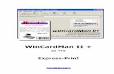 WinCardMan II - TFS · 2011. 2. 25. · WinCardMan II Seite: 2 von 40 ©Alle Rechte bei: TFS, R. Herrmann e-mail tfs@tfs.de tel. 07224-5525 fax. 67027 Grundsätzliches WinCardMan
