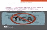 Campaña No a los Tratados de Comercio e Inversión (TCI ...noalttip.org/wp-content/uploads/2017/10/TISA-ES.pdfEl objetivo de impulsar el comercio internacional de servicios no es