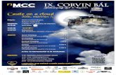IX. CORVIN BÁLmcc.hu/upload_images/corvin_plakat_2016_A3.pdf · Fődíj: hőlégballonos sétarepülés a Balaton felett Jegyárak: Koncert belépőjegy 1 000 Ft (Részvételre jogosít