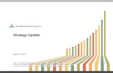 Akatsuki Financial Group, Inc. · 2017. 10. 27. · Akatsuki Financial Group, Inc. Strategy Update Table of contents Our mid to long- term vision 4 Our main future strategic initiatives