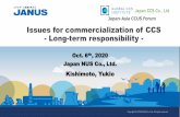 Issues for commercialization of CCS - Long-term responsibility...In the case of final disposal sites (waste landfill) in Japan, operators could close a final disposal site and be exempted