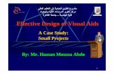 Mr. Hassan Mousa Effective Design of Visual Aidspathways-egypt.com/subpages/training_courses/TOT... · 2015. 6. 23. · visual aids Teaching and training purposes Focuses on designing