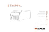 FastMig - Red-D-Arc.com FastMig-M... · For more information on Kemppi products, contact Kemppi Oy, consult an authorised Kemppi dealer, or visit the Kemppi web site at . The specifications