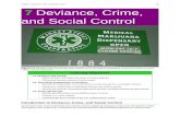 Ch. 7 Deviance, Crime & Social Controlmrwrightmerit.weebly.com/uploads/8/5/8/0/85806480/ch._7_devianc… · Title: Ch. 7 Deviance, Crime & Social Control.pdf Author: joseph.wright