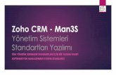Zoho CRM - Man3Sbitdan.com/wp-content/uploads/2018/11/Zoho-Man3S_s04.pdf · Zoho CRM - Man3S Yönetim Sistemleri Standartları Yazılımı TÜM YÖNETİM SİSTEMLERİ STANDARTLARI