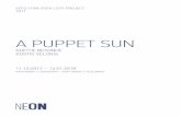A PUPPET SUN - NEON · A PUPPET SUN Βασίλης Οικονομόπουλος Βοηθός Επιμελητής, Συλλογές Διεθνούς Τέχνης στην Tate Modern