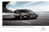 NAUJASIS PEUGEOT „PARTNER TEPEE“Naujasis „Peugeot Partner Tepee“ turi kelis naują „Euro 6“* standartą atitinkančius variklius: „BlueHDi“ dyzelinį variklį, kurio