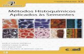 Mtodos histoicos alicados s seentes - CEAD€¦ · Esta apostila é uma coletânea de métodos histoquímicos relacionados à detecção de compostos estruturais, de reserva e do