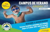 CAMPUS DE VERANO ¡A disfrutar ! 2019 - Palma Aquarium · ¡un verano inolvidable en nuestro fabuloso campus de verano! Diversión asegurada fomentando la admiración y comprensión