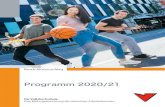 Programm 2020/21...Programm 2020/21 Die Volkshochschule. Eine Bildungseinrichtung der steirischen Arbeiterkammer. Bruck-Mürzzuschlag