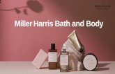 Miller Harris Bath and Body - KAWABE...Rose Silence Body Wash よく晴れた朝に儚いピンクのバラ園を散歩するひと時のように美しい時間を作り出す ローズ