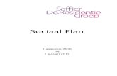 Sociaal Plan · 2020. 8. 6. · Dit Sociaal Plan heeft als doel duidelijkheid te geven over de maatregelen die worden getroffen om de personele gevolgen van de organisatieontwikkelingen