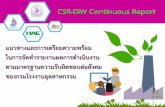 CSR-DIW Continuous Reportecocenter.diw.go.th/csr/images/content/6Downloads/2560/... · 2019. 3. 1. · Y 2008 Year 2014 Year 2011 CSR-DIW 2560Industrial Social Responsibility. Year