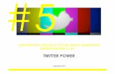 LABORATORIO DIGITAL E SOCIAL MEDIA MARKETING …docenti.unimc.it/francesca.arienzo/teaching/2016/16678/files/#5. Twitter power.pdfrientrano nella sfera di nostro interesse, brand affini