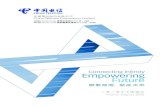 Connecting In˜nity Empowering Future · 2020. 8. 31. · Empowering Future 聯繫無限 ... than 50 key cities and took the lead in achieving industry-leading 5G network speed for