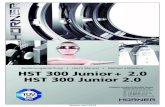 HST 300 Junior + 2.0 HST 300 Junior 2...HST 300 Junior + 2.0 HST 300 Junior 2.0 Bedienungsanleitung • User’s Manual • Manuel utilisateur Version Juni 2013 Nieder-Ohmener Str.