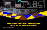 Job Master in INDUSTRIAL DESIGN & 3D MODELING · • Visual Designer 3D • Modellatore 3D • 3D Rendering DURATA E FREQUENZA Il Job Master in “Industrial Design e 3D Modeling”