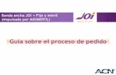 Banda ancha JOi + Fijo y móvil (impulsado por MÁSMÓV!L)reps.acneuro.com/ACN-Europe_files/docs/es/JOi_Multiplay_OrderGui… · Presentación del pedido EI con el cliente Paso 2