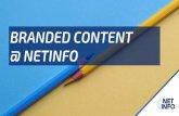 BRANDED CONTENT @ NETINFO · 2019. 12. 4. · branded content формати на присъствие НИЕ РАЗКАЗВАМЕ… Съвместни материали: Медиата