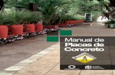 Manual de Placas de Concreto - PORTAL ABCP€¦ · Manual de Placas de Concreto | 13 7. Calçadas Acessíveis Os espaços públicos devem ser acessíveis a todos os cidadãos, garantindo