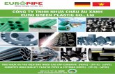 CÔNG TY TNHH NHỰA CHÂU ÂU XANH EURO GREEN PLASTIC … · 2020. 6. 19. · Chất lượng sản phẩm: Tuyệt đối tuân thủ các quy trình sản xuất Quốc tế và