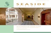 Das Magazin der Seaside Hotels I N SEASIDE · 10. 10 Dinge, die man in Hamburg unbedingt machen muss 18. Dresden – 10 Tipps für einen unvergesslichen Aufenthalt 22. Lanzarote –