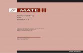 handleiding en protocol - MATE: Measurements in the ... · De MATE-Uitkomsten bestaat voornamelijk uit geselecteerde onderdelen van MATE die ontworpen is als instrument bij de intake