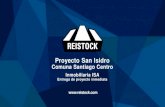 PROYECTO INMOBILIARIO Proyecto San Isidro LAS CISTERNAS ... · Proyecto San Isidro, Santiago Reistock.com es una empresa legalmente constituida bajo el nombre de 4Developers S.p.A,
