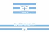 RCF - Accueil - GOLF · 2017. 6. 29. · DE 1959 À NOS JOURS 2 1959 reChampion de France par équipes 1 division messieurs - Trophée Gounouilhou Champion de France messieurs - Trophée