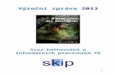 Výroční zpráva 2011 - SKIP · Web viewWorkshop k designu služeb knihoven byl velmi interaktivní a zúčastnilo se jej 30 zájemců z celého Česka. Akce proběhla ve spolupráci