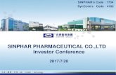 SINPHAR PHARMACEUTICAL CO.,LTD Investor Conference · Pharmaceutical plant：From product development, contract manufacturing, registration, patent control to market strategy planning.