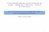 Union Régionale des Professionnels de Médecins Libéraux ... · 1 Atlas de la démographie médicale en France –Situation au 1er janvier 2017 –Conseil National de l’Ordre