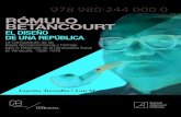 RÓMULO BETANCOURT - elucabista.com · Rómulo Betancourt insurgió en 1928, más que para enfrentar la singularidad de un régimen dictatorial, para transformar una situación de