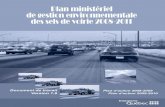 Ministère des Transports du Québec - Quebec€¦ · Plan ministériel de gestion environnementale des sels de voirie 2008-2011 Ministère des Transports du Québec 3 Mentionnons