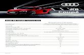R8 Coupé...Audi R8 Coupé Technical data R8 Coupé V10 5.2 FSI quattro Engine Type 10-cylinder V-90° engine, direct fuel injection, DOHC cylinder head Valves 40 Engine Capacity (cc)