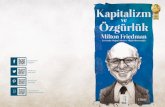 MILTON FRIEDMAN - serbestkitaplar.com · MILTON FRIEDMAN Milton Friedman, 1912’de, New York’ta, Yahudi göç-meni bir ailenin çocuğu olarak dünyaya geldi. Lisans derecesini,