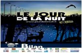 Bilan quatrième Jour de la Nuit Edition 2012 Le Jour de la · Bilan quatrième Jour de la Nuit Edition 2012 Sommaire • I – Retour sur la mise en œuvre de la coordination nationale