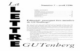 Éditorial: pourquoi être membre de GUTenberg? S · ﬁnances de notre association, et aura l’occasion d’exprimer son point de vue lors de la discussion du programme pour 1996–97.