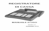 REGISTRATORE DI CASSA · Manuale d’uso del registratore di cassa 7 3. CARTA TERMICA PER LO SCONTRINO Per l’identificazione per la carta omologata, a norma di Legge (Prot.n°450276