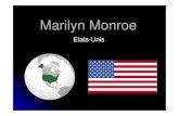 Marilyn Monroe - LeWebPédagogiquelewebpedagogique.com/.../06/Diaporama-Marilyn-Monroe.pdf · 2012. 6. 15. · Marilyn Monroe connaît une immense célébrité mais elle est profondément