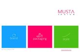 brand packaging style - Musta-dmusta-d.ru/wp-content/uploads/2019/06/musta-design_2019... · 2019. 6. 23. · 3+ САМОЕ МОЩНОЕ СРЕДСТВО ДЛЯ ВОССТАНОВЛЕНИЯ